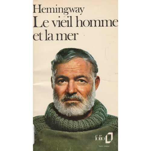 Le vieil homme et la mer Ernest Hemingway